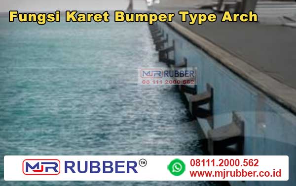 Fungsi Rubber Fender Arch untuk dermaga pelabuhan
