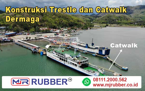 Pemakaian Trestle dan Catwalk pada Pelabuhan Indonesia