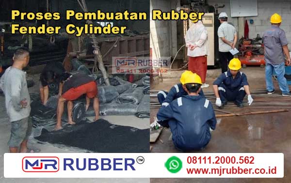Tahapan Membuat Rubber Fender Cylinder