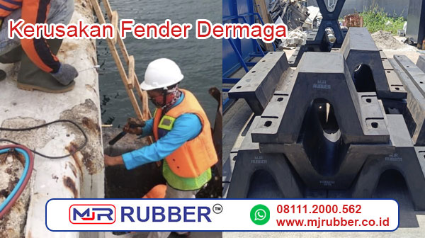 Evaluasi Kerusakan Fender Dermaga