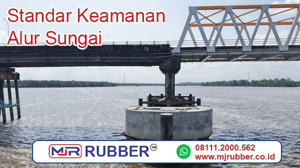 Standar Keamanan Alur Sungai